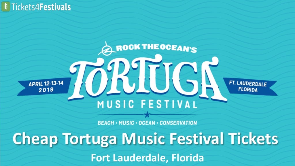 Discount Tortuga Music Festival Tickets