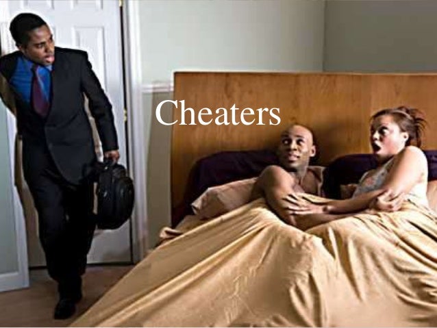 Cheaters