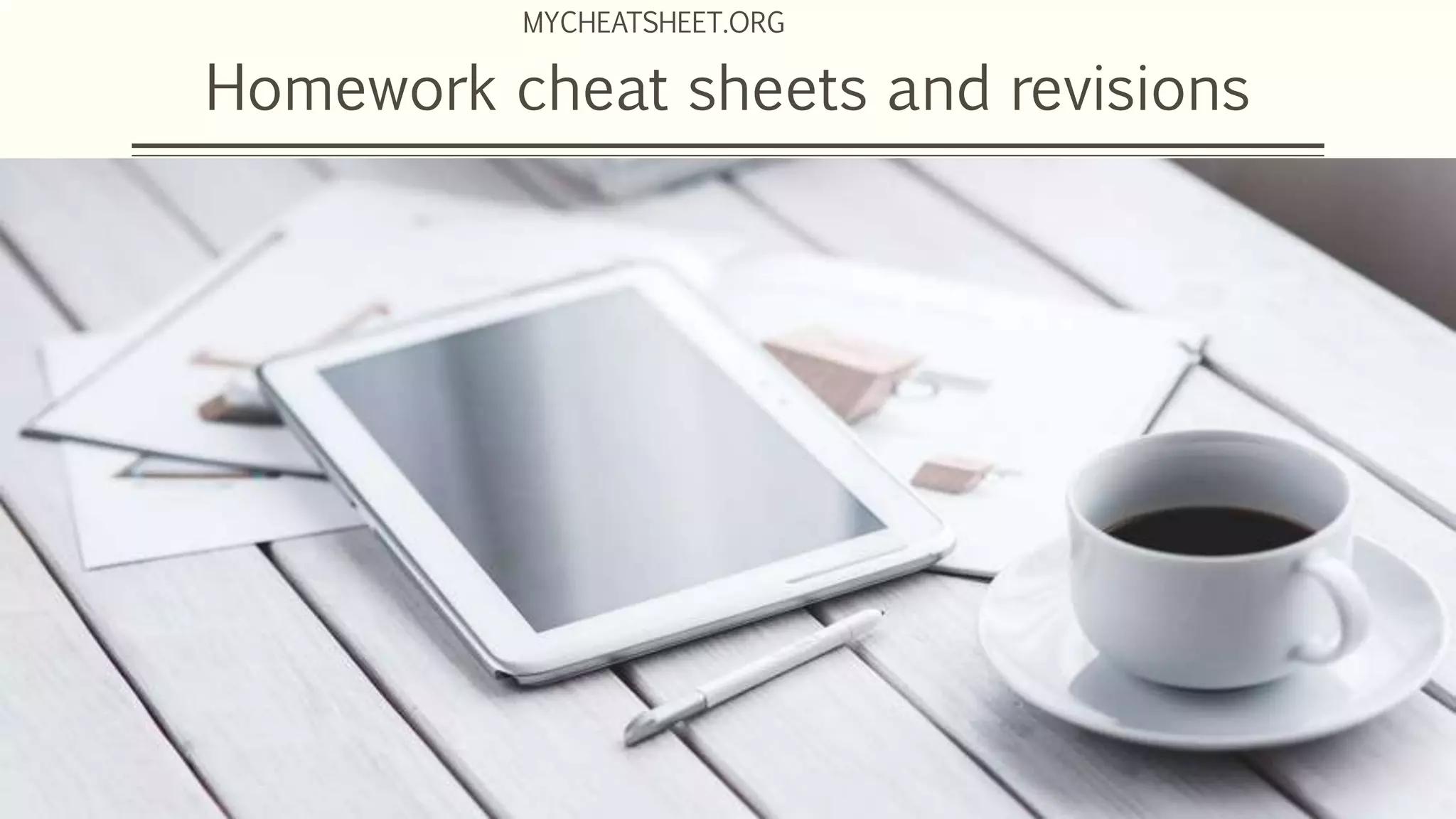 MYCHEATSHEET.ORG
Homework cheat sheets and revisions
 