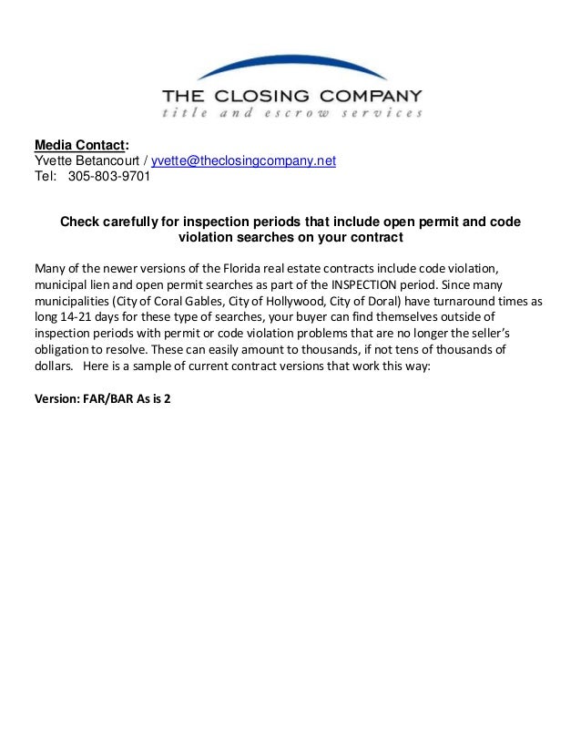 Check carefully for inspection periods that include open permit and