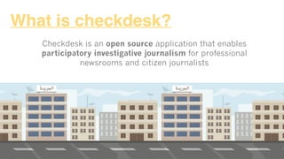 Checkdesk presentation dec14-v02 | PDF
