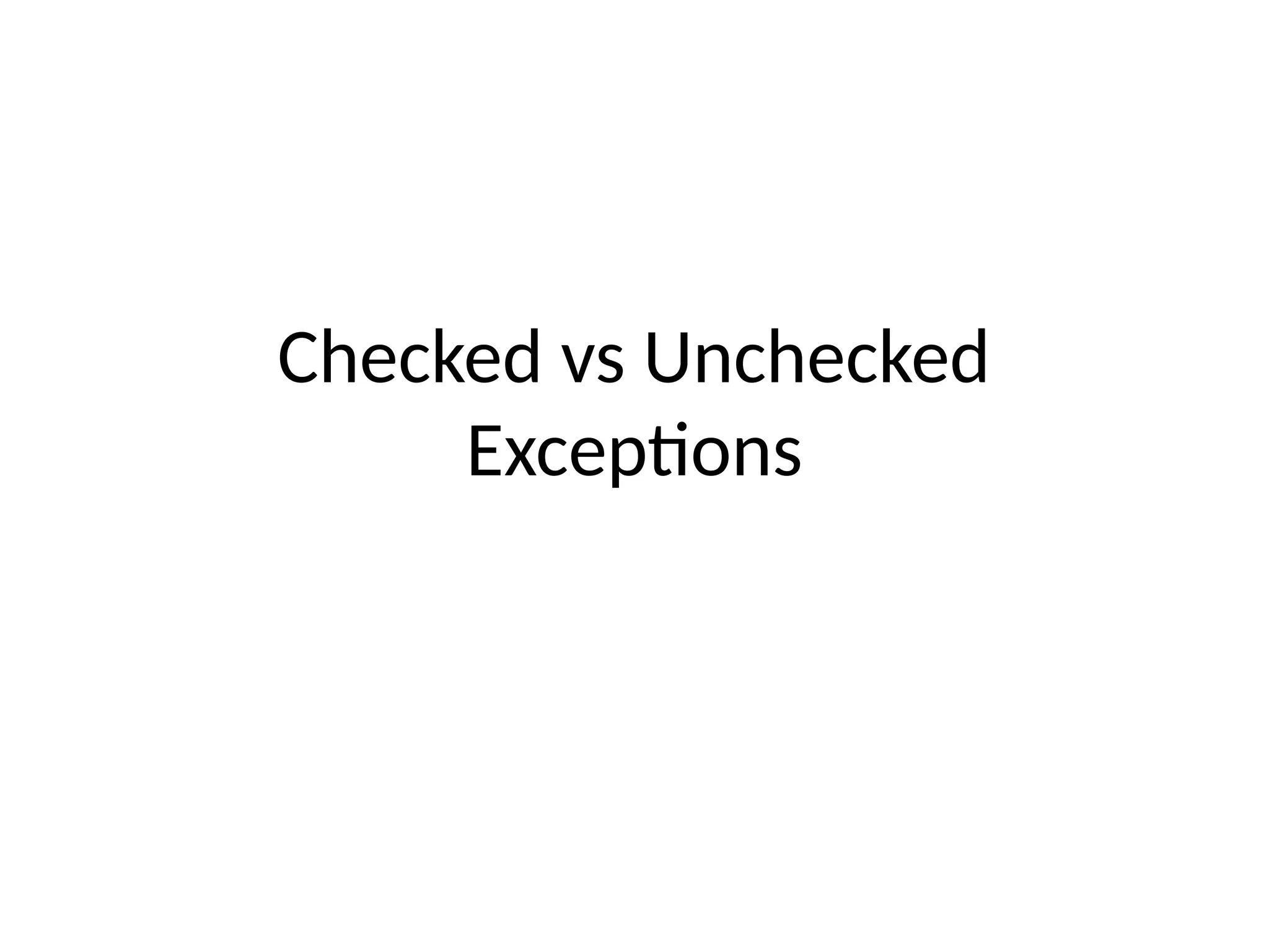 Checked_vs_Unchecked_2Презентация на тему исключений.pptx | Free Download