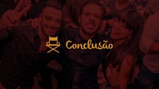 Conclusão˜
 