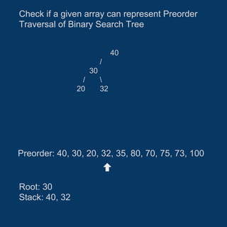Check if a given array can represent preorder traversal of binary ...