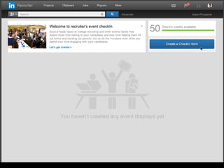 Event Creation Flow 1/14
LinkedIn Confidential ©2012 All Rights Reserved
 