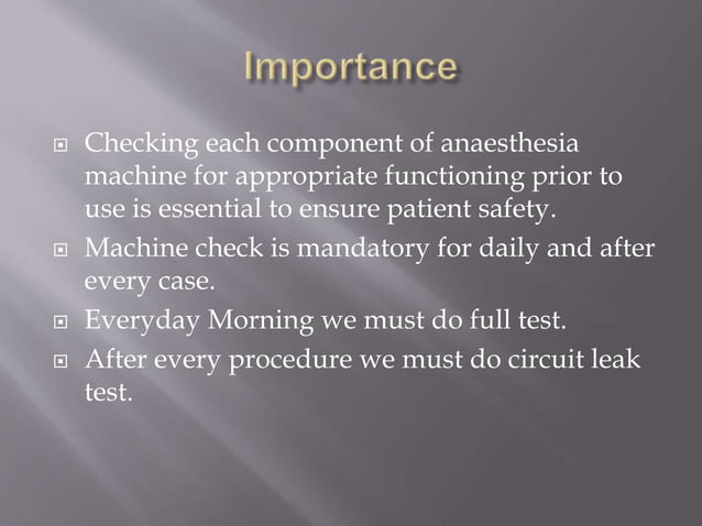 Checking of anaesthesia machine | PPTX