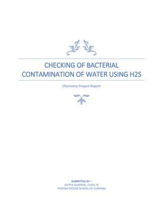 Checking of bacterial contamination of water using H2S | DOCX