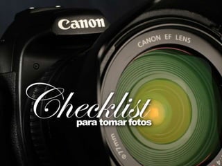 Checklist para tomar fotografías