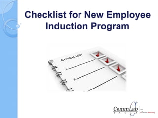 Checklist for New Employee
Induction Program
 