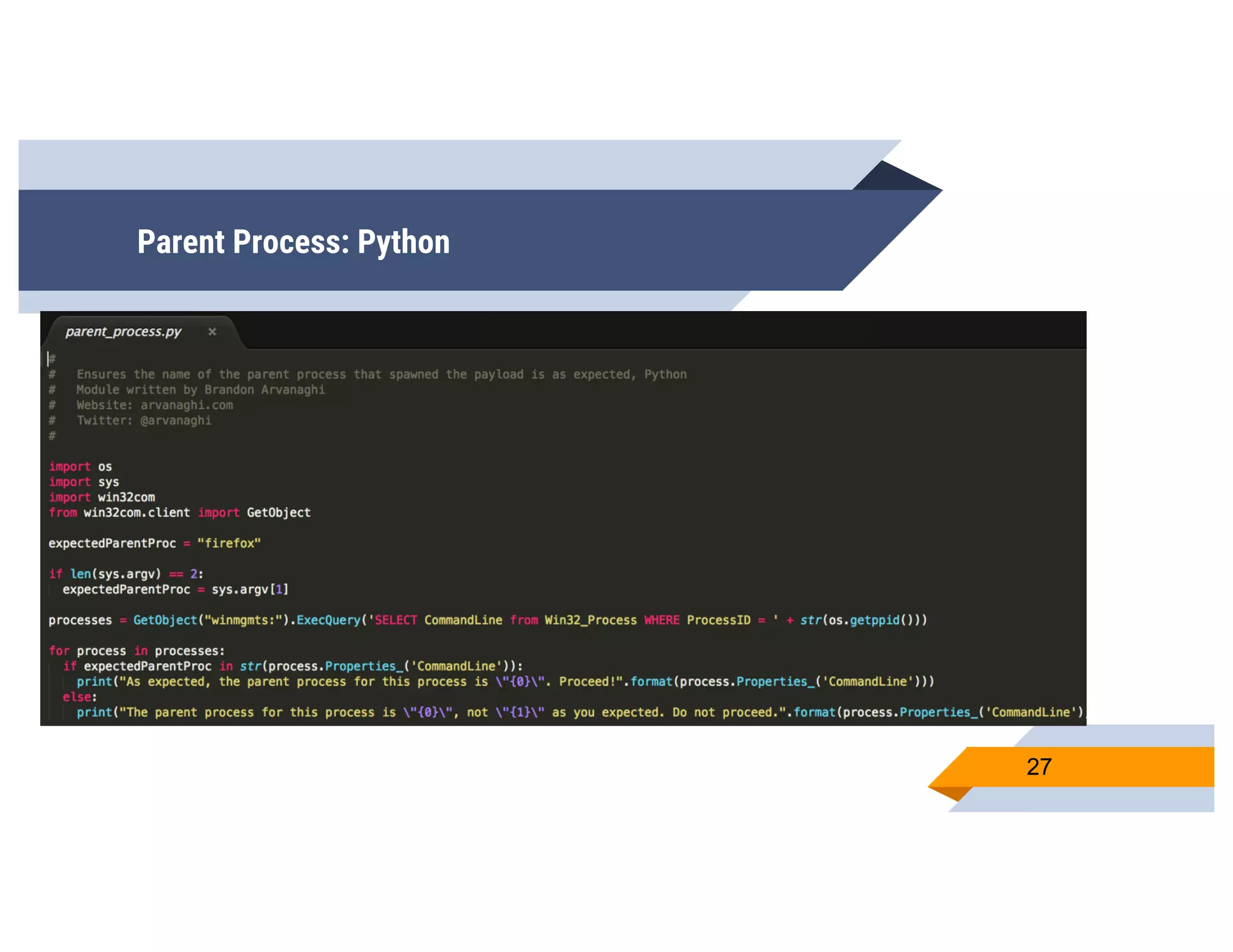 Parent Process: Python
27
 