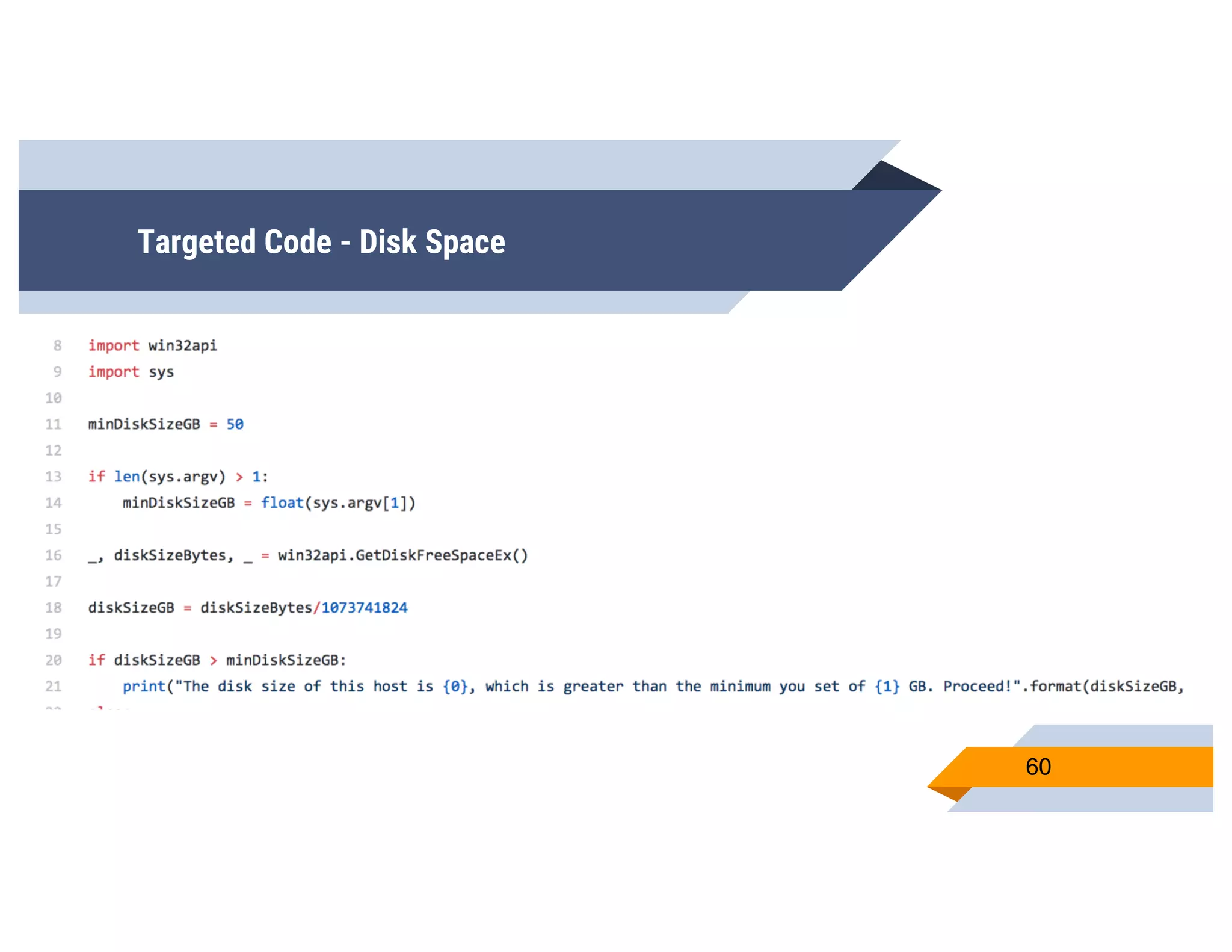 Targeted Code - Disk Space
60
 