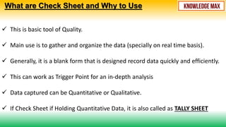 Check sheets 7 tools of quality | PPTX