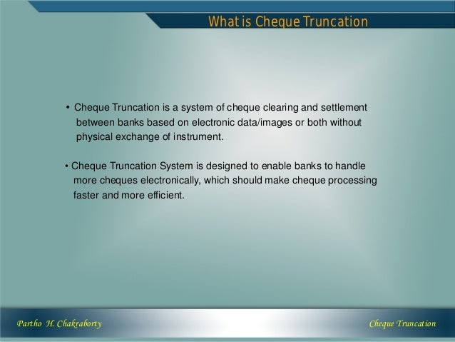 Check Truncation Training