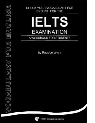 Check your vocabulary for english for the ielts exam