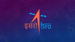 Indian Space and Research Organization (ISRO) | PPTX