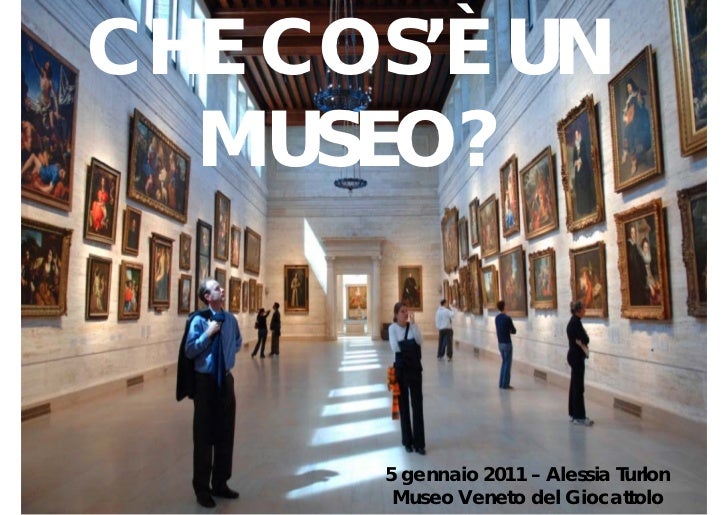 Che cos’è un museo? Il Museo del Giocattolo