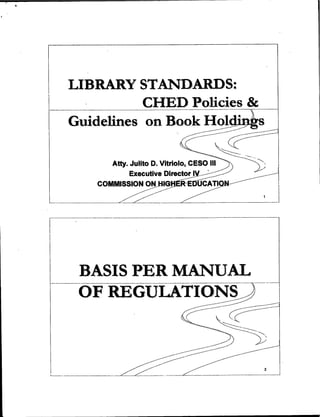 Library Standards: CHED Policies and Guidelines on Book Holdings