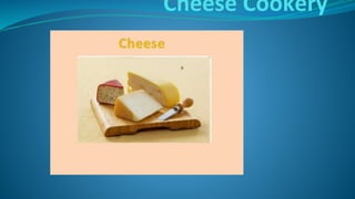 Cheese Cookery
 
