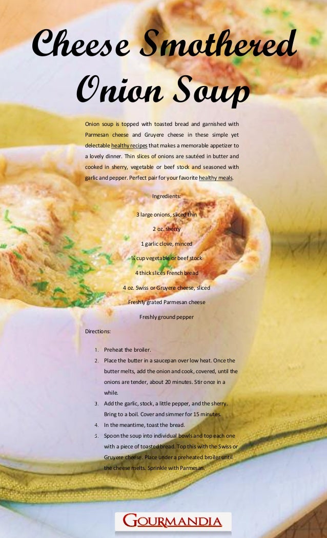 How to Make Cheese Smothered Onion Soup