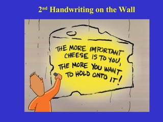 2 nd Handwriting on the Wall