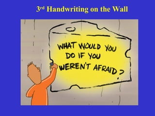 3 rd Handwriting on the Wall