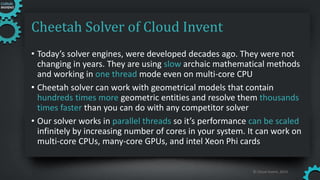Cheetah solver breakthrough in geometric constraints modeling | PPTX