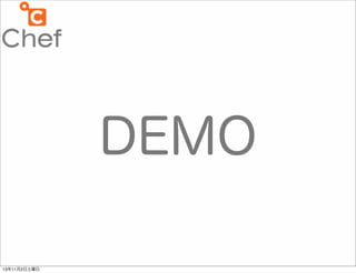 DEMO
13年11月2日土曜日

 