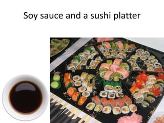 Soy sauce and a sushi platter