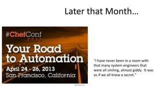 Later that Month…
"I have never been in a room with
that many system engineers that
were all smiling, almost giddy. It was
as if we all knew a secret."
@ablythe
 