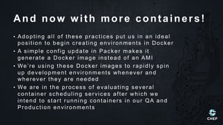 Scholastic’s Tech Transformation: Taking Servers From Pets to Cattle, Now With More Containers  - ChefConf 2015