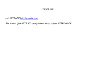 Verbose logging
LogLevel warn is not enough for us
We would like to have log level as
parameter via attributes

 