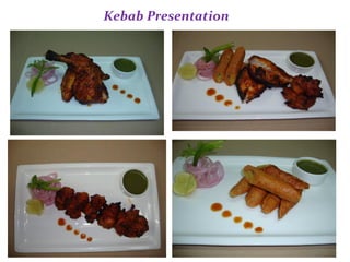 Kebab Presentation
 