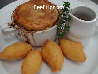 Beef Hot pot
 