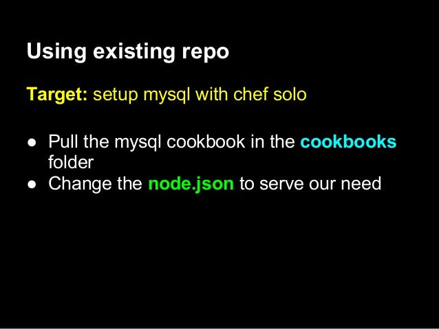 Opscode Webinar: Cooking with Chef on Microsoft Windows Chef solo the beginning
