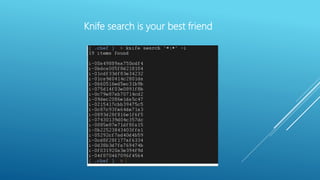 Knife search is your best friend
 