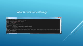 What is Ours Nodes Doing?
 