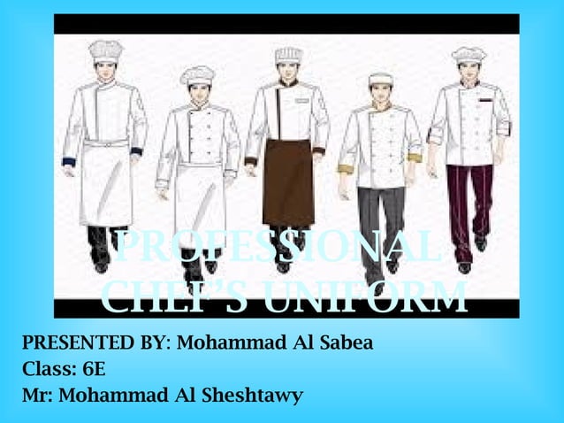chef uniform ms rules of uniform for chefs.pptx