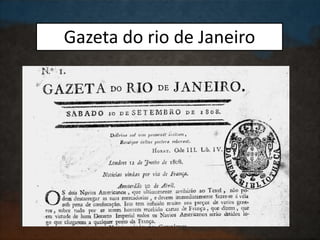 Gazeta do rio de Janeiro
 