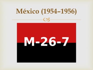 
México (1954–1956)
 