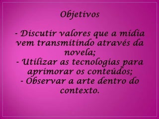 Projeto novela "Cheias de Charme"