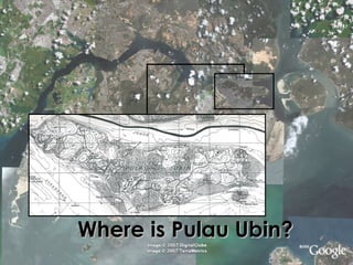 Where is Pulau Ubin? 