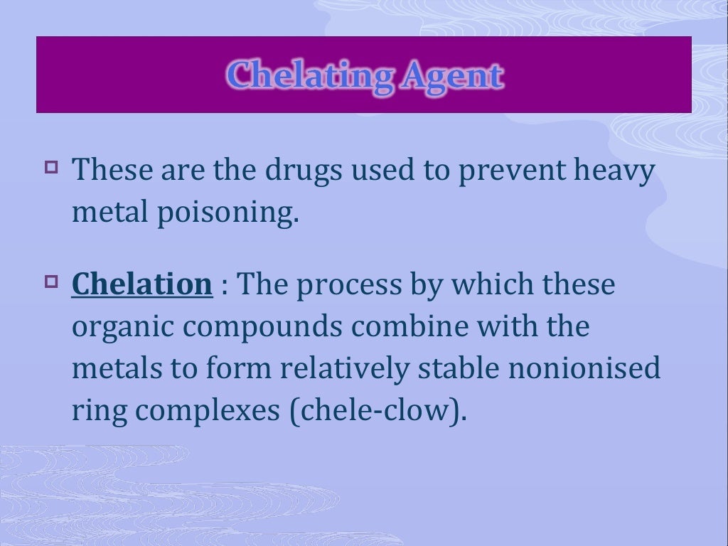 Chelating agents (VK)