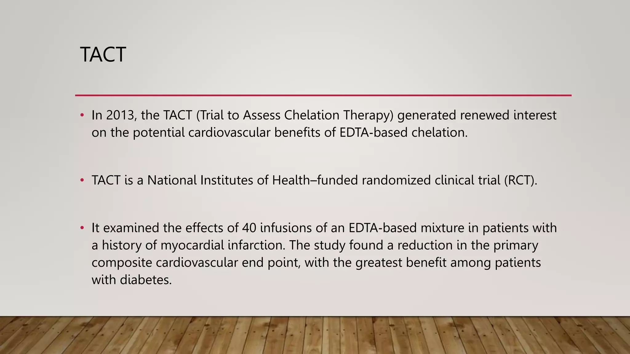 Chelation therapy in Cardiology.pptx