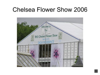 Chelsea Flower Show 2006 