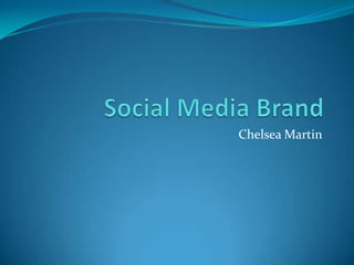 Social Media Brand Chelsea Martin 