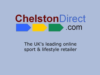 The UK's leading online sport & lifestyle retailer 