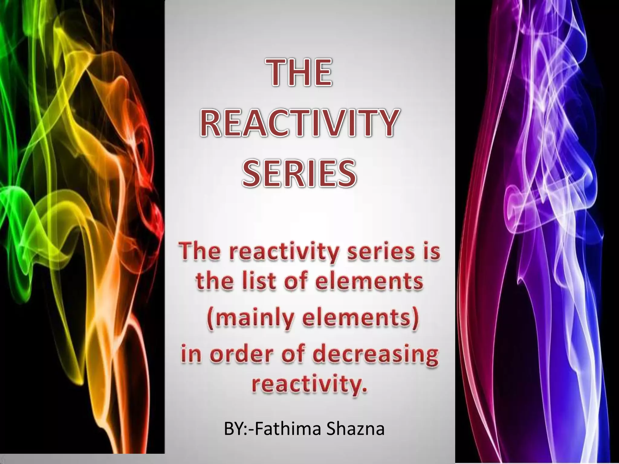 Reactivity Series | PPTX | Chemistry | Science