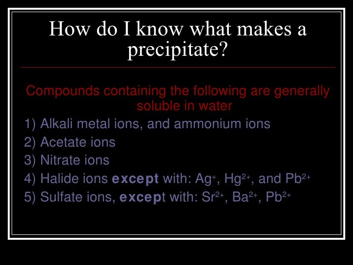 Which combination will produce a precipitate - extremeWas