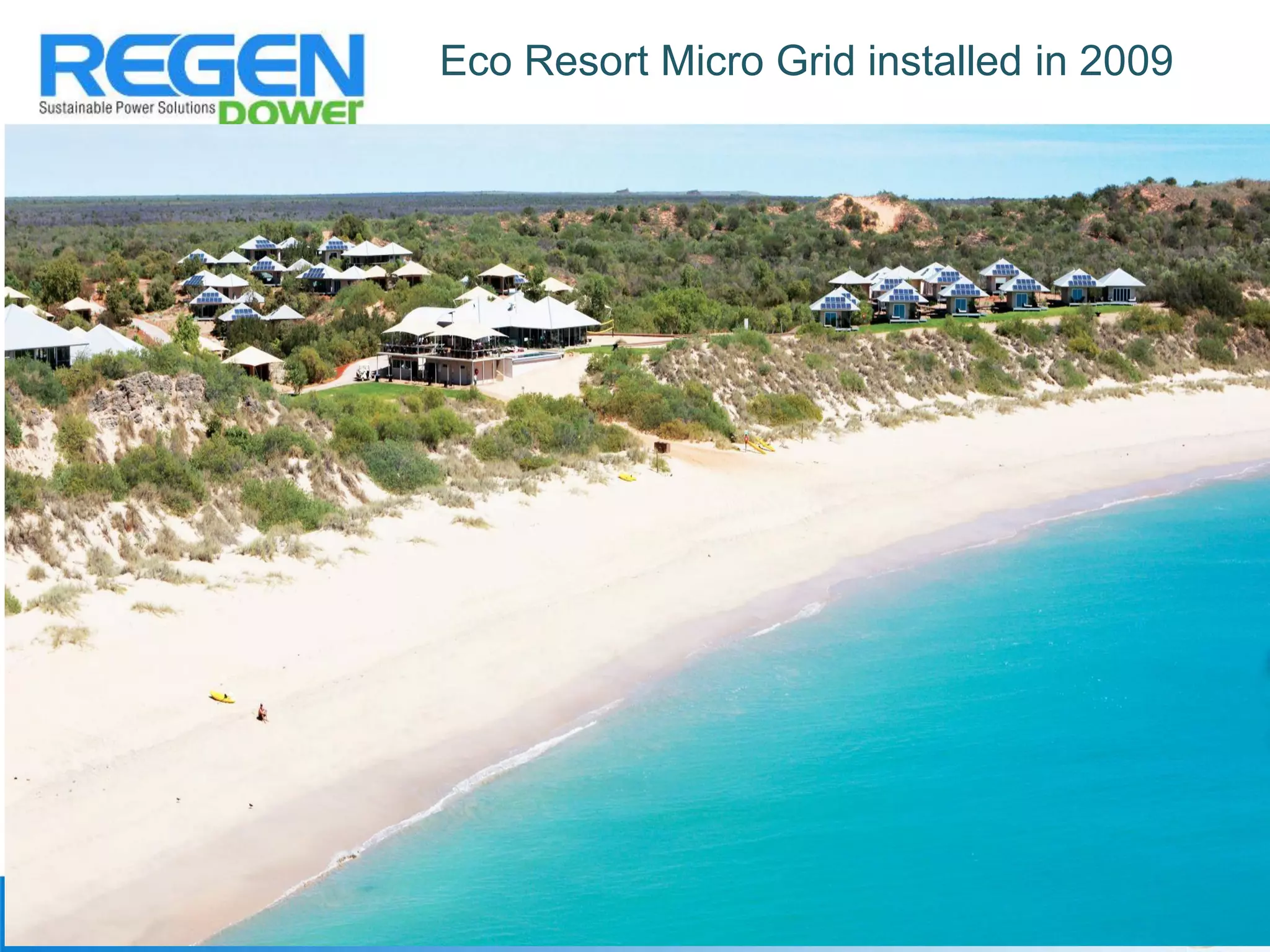 Eco Resort Micro Grid installed in 2009