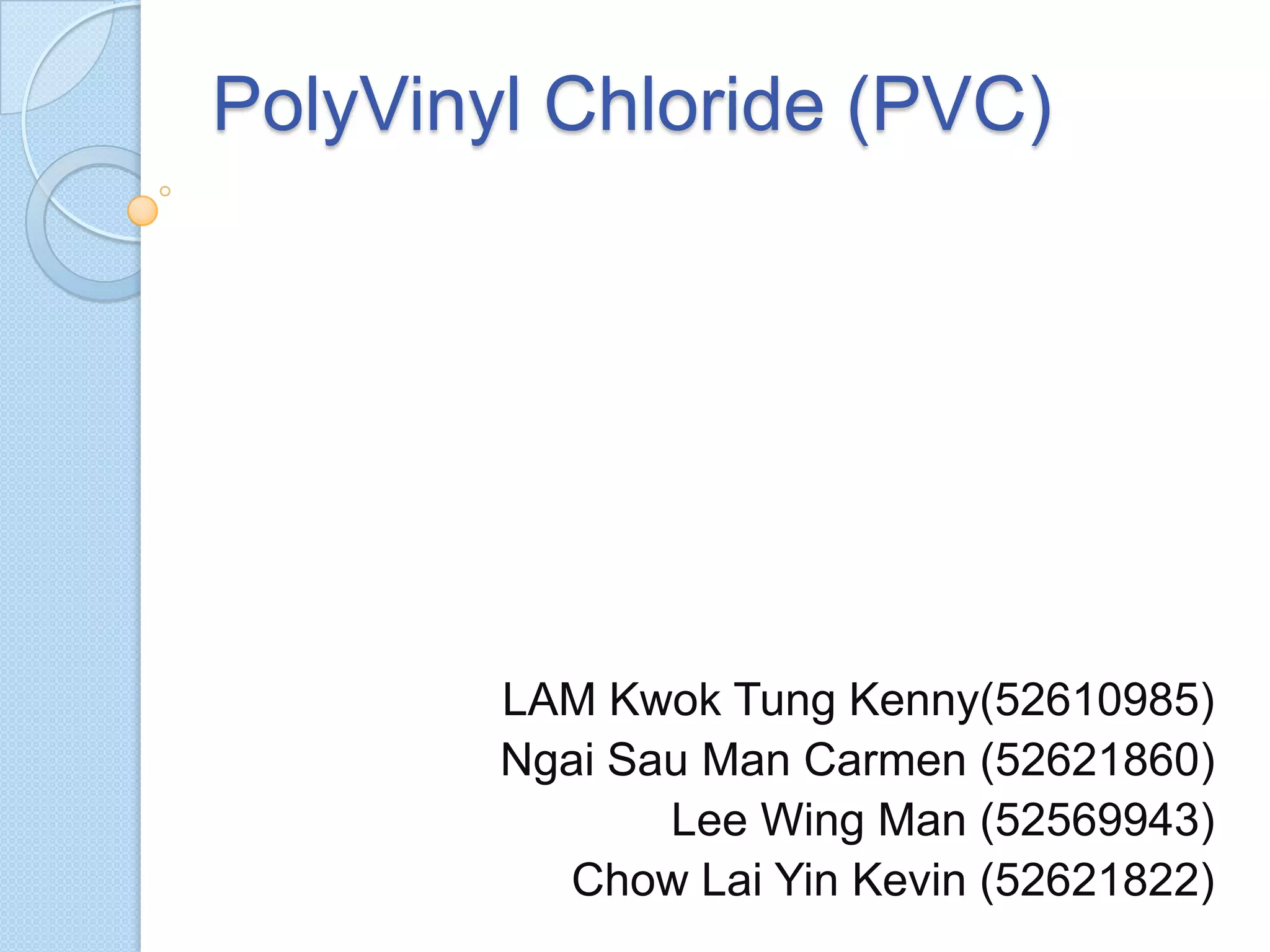 PVC Dangers and Environmental Impacts PPT